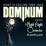 Dominum Night Is Calling Tour The Night Flight Orchestra & Edge Of Paradise